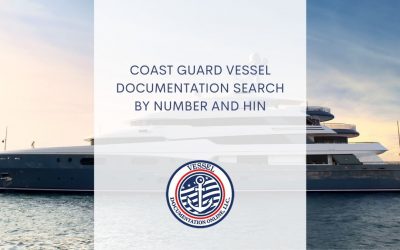 Coast Guard Vessel Documentation Search by Number And HIN